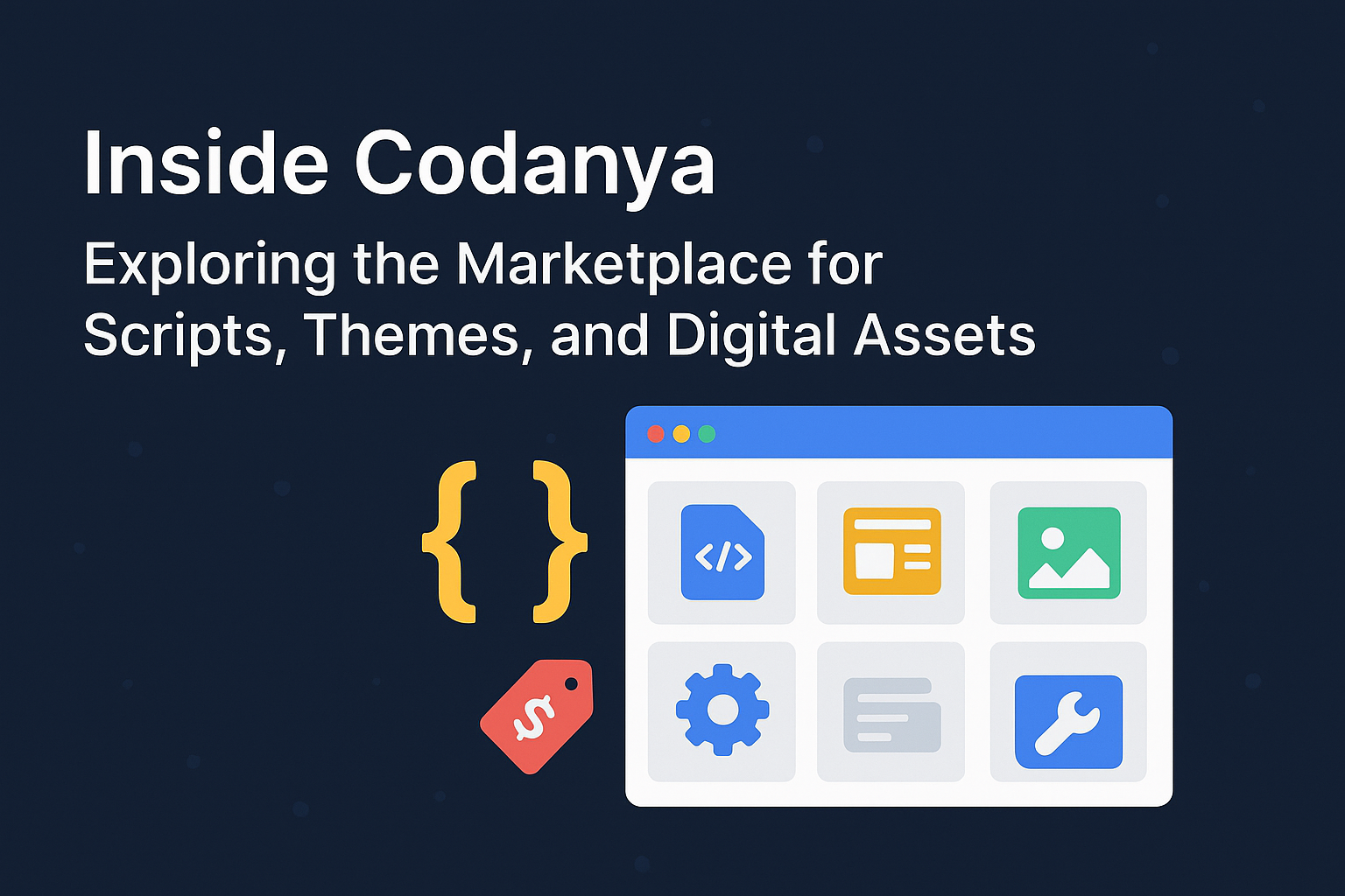 Inside Codanya: Exploring the Marketplace for Scripts, Themes, and Digital Assets